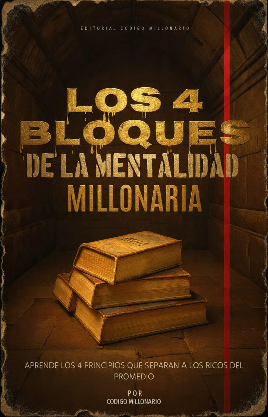 Los 4 Bloques de la Mentalidad Millonaria